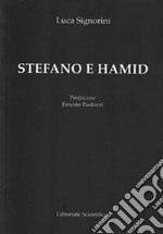 Stefano e Hamid libro