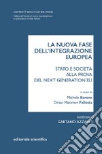 La nuova fase dell'integrazione europea libro