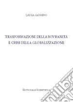 Trasformazione della sovranità e crisi della globalizzazione