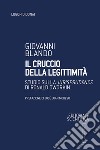 Il cruccio della legittimità. Studio sulla «Jurisprudence» di Ronald Dworkin libro