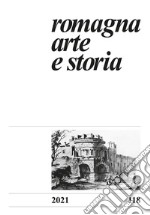 Romagna. Arte e storia. Vol. 118 libro