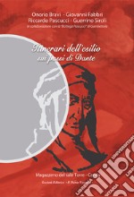 Itinerari dell'esilio sui passi di Dante