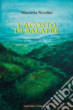 L'agosto di Balafré libro