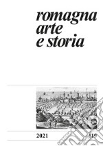 Romagna. Arte e storia (2021). Vol. 119 libro