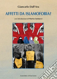Affetti da islamofobia?