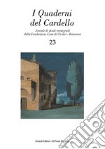 I quaderni del Cardello. Vol. 23 libro