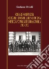 Cesare Martuzzi: origine ed evoluzione di una musica popolare romagnola. 1910-1932 libro di Orioli Stefano