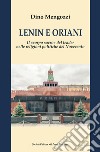 Lenin e Oriani. Il «corpo sacro» del leader nelle religioni politiche del Novecento libro