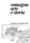 Romagna. Arte e storia (2021). Vol. 120 libro