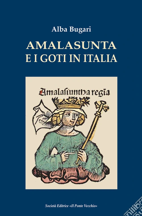 Amalasunta e i goti in Italia