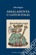 Amalasunta e i goti in Italia