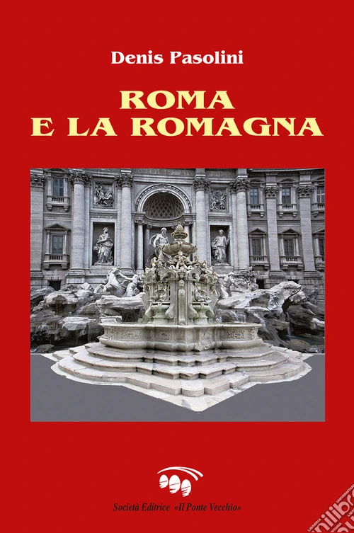 Roma e la Romagna