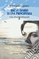 Breve diario di una principessa libro