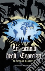 La scuola degli esorcisti