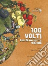 100 volti dell'ortofrutta italiana libro