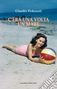 C'era una volta un mare