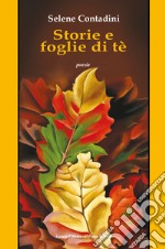 Storie e foglie di tè libro