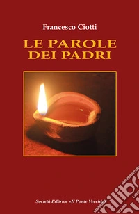 Le parole dei padri