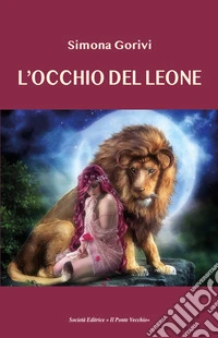 L'occhio del leone libro