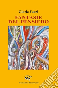 Fantasie del pensiero libro