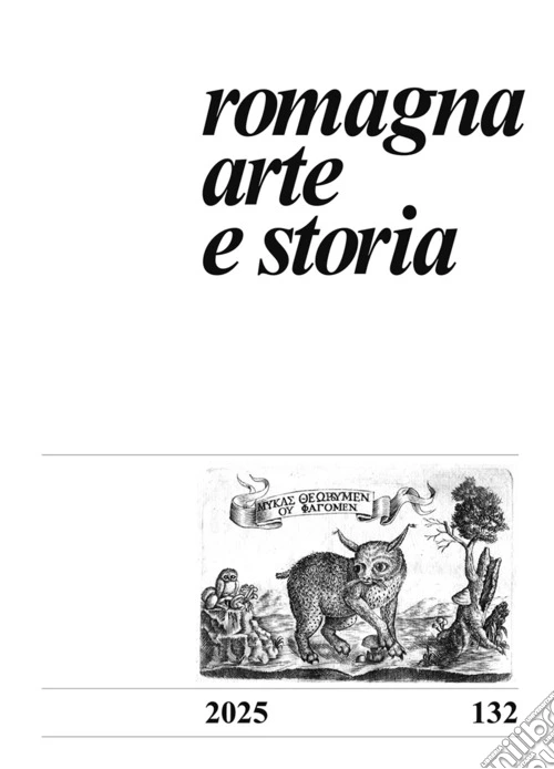 Romagna. Arte e storia (2025). Vol. 132