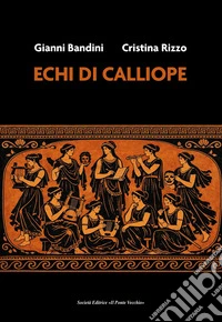 Echi di Calliope libro