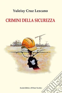 Crimini della sicurezza