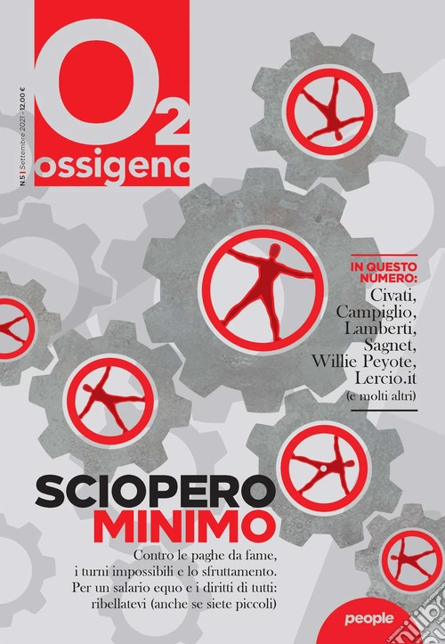 Ossigeno (2021). Vol. 5: Sciopero minimo