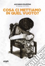 Cosa ci mettiamo in quel vuoto? Un dialogo con ALMA