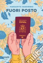 Fuori posto. Nuova ediz. libro