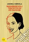 Innumerevoli tentativi di imitazione libro