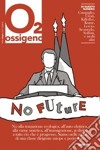 Ossigeno (2023). Vol. 12: No future libro