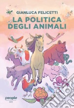 La politica degli animali libro