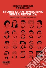 Storie di antifascismo senza retorica libro