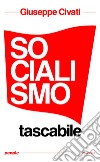 Socialismo tascabile libro di Civati Giuseppe