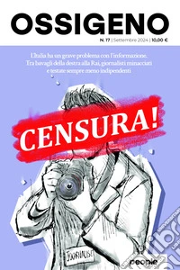 Ossigeno (2024). Vol. 17: Censura! libro