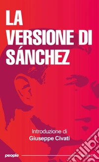 La versione di Sánchez libro