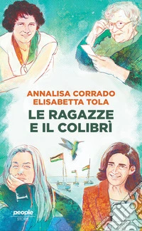Le ragazze e il colibrì libro