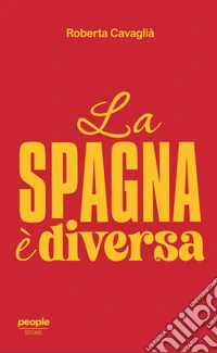 La Spagna è diversa