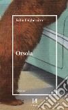 Orsola libro