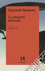 Le sorgenti del male libro