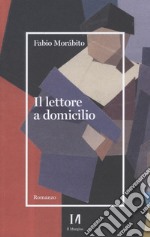 Il lettore a domicilio