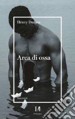 Arca di ossa libro