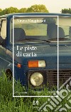 Le piste di carta libro