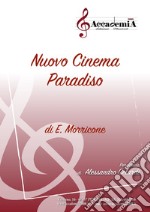 Nuovo cinema Paradiso. Per banda. Ediz. a spirale libro