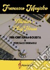 Minton's play house. Per chitarra solista & pop/jazz ensemble. Partitura libro di Magistro Francesco