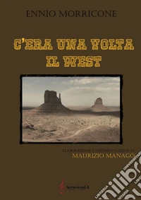 C'era una volta il west