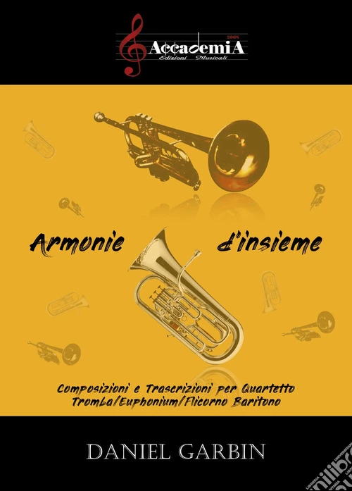 Armonie d'insieme. Ediz. a spirale