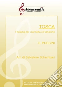 Tosca. Ediz. a spirale libro