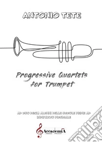Progressive quartets for trumpet